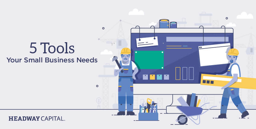 Must-Have Tools for Small Businesses