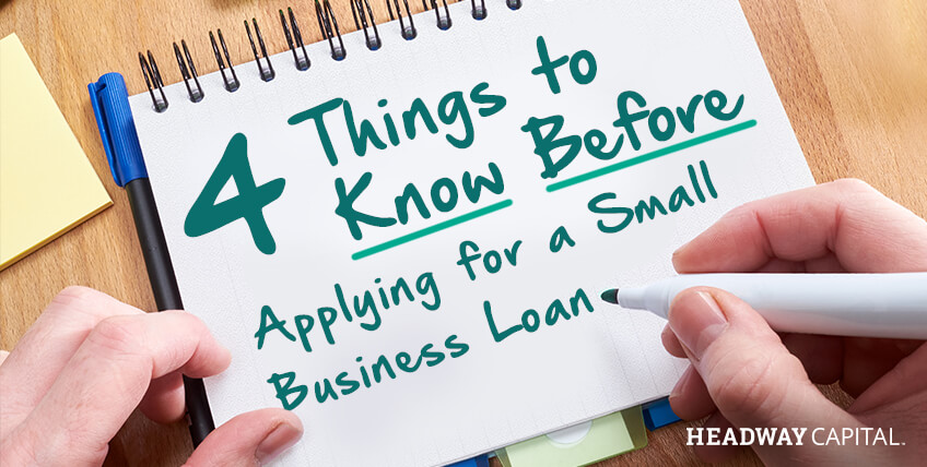 4 Things to Know Before Securing a Small Business Loan