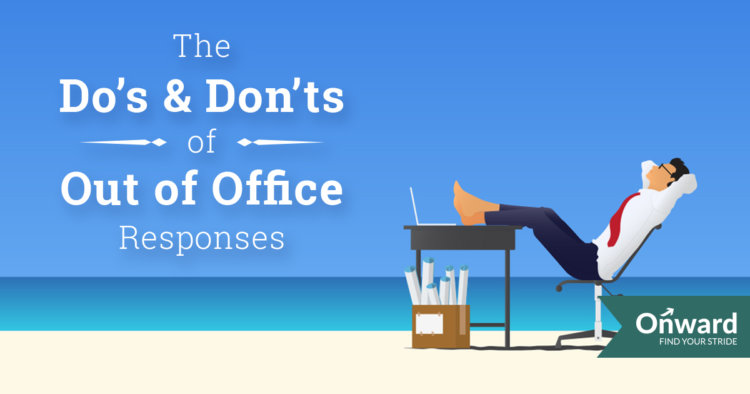 Useful Out of Office Templates