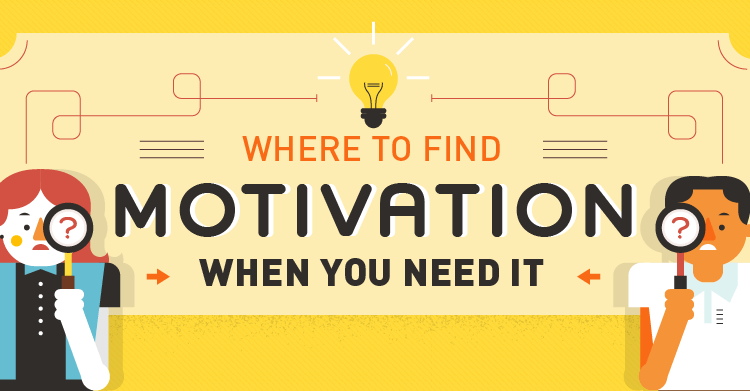 Where to Find Motivation When You Need It