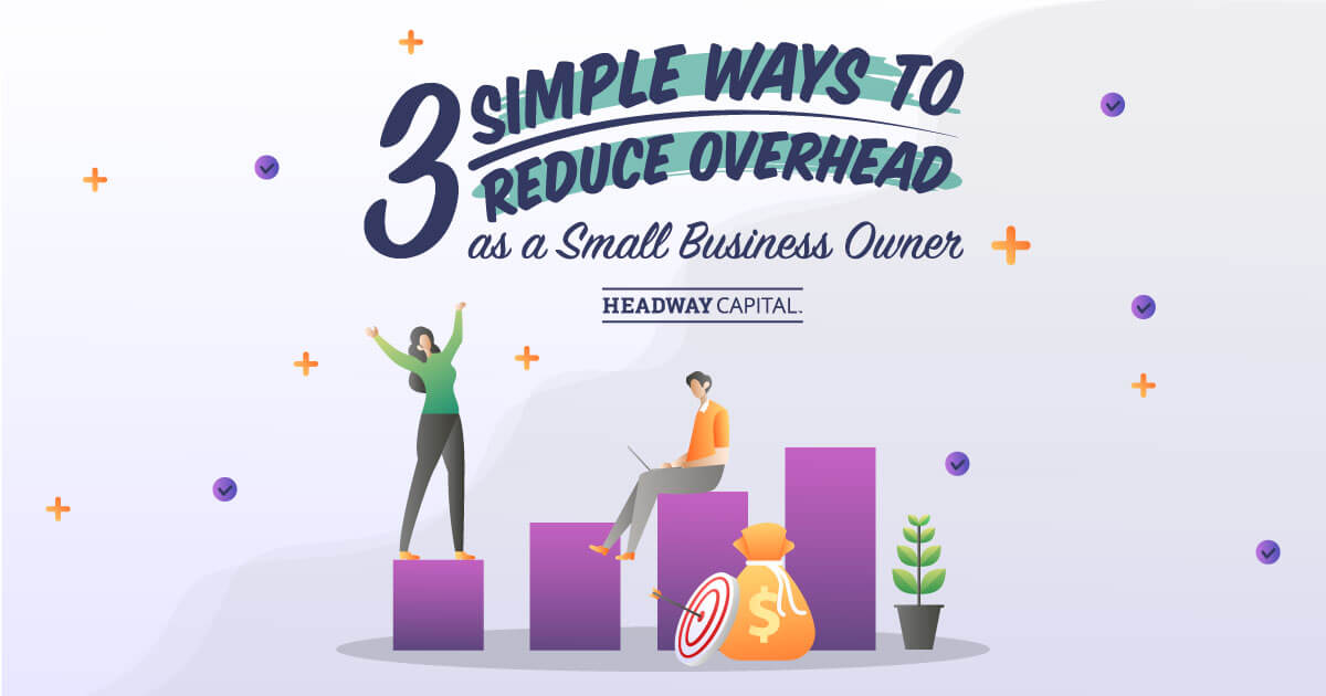 How to Reduce Overhead in Your Small Business