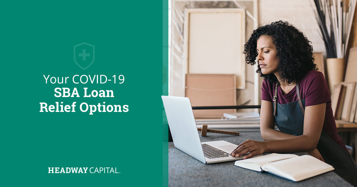 SBA Loans + COVID-19: What You Need to Know Right Now