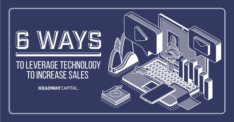 How to Utilize Technology to Drive Sales